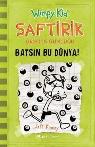 Saftirik Greg'İn Günlüğü 08 Batsın Bu Dünya Ciltli - Jeff Kinney - Epsilon Yayınevi