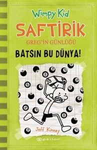 Saftirik Greg'İn Günlüğü 08 Batsın Bu Dünya Ciltli - Jeff Kinney - Epsilon Yayınevi