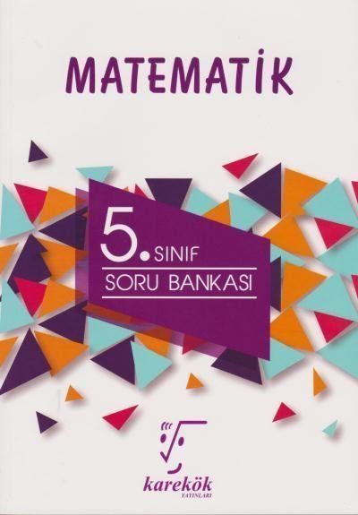 Karekök Yayınları 5. Sınıf Matematik Soru Bankası