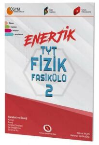 Karaağaç Yayınları Enerjik Tyt Fizik
Fasikülü - 2