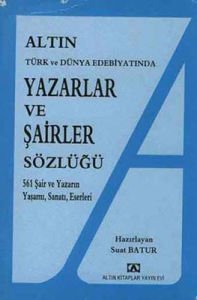 Yazarlar Ve Şairler Sözlüğü