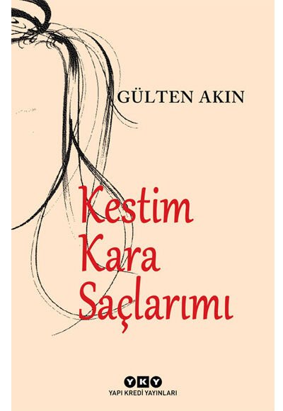 KESTİM KARA SAÇLARIMI 9.BASKI