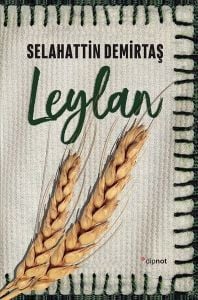 Leylan - Selahattin Demirtaş - Dipnot