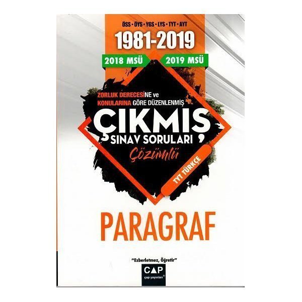 ÇAP ÜNİV.HAZ ÇIKMIŞ SORULAR PARAGRAF 1981 2019