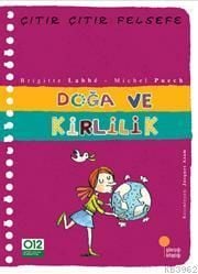 ÇITIR ÇITIR FELSEFE - DOĞA VE KİRLİLİK