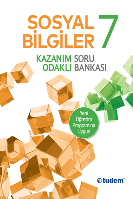 TUDEM 7.SINIF SOSYAL BİLGİLER KAZ.ODAKLI SB 2018-2019