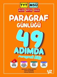 YZ PARAGRAF GÜNLÜĞÜ 49 ADIMDA TYT MSÜ ALES KPSS DGS SINAVLARINA HAZIRLIK