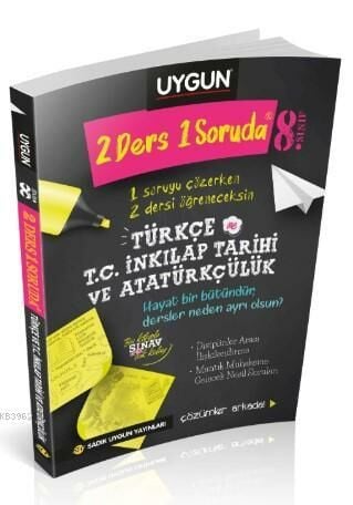 SADIK UYGUN 8. SINIF 2 DERS 1 SORUDA TÜRKÇE VE T.C. İNKILAP TARİHİ VE ATATÜRKÇÜLÜK 8. SINIF