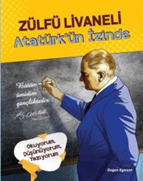 Atatürk'Ün İzinde - Zülfü Livaneli - Doğan Egmont