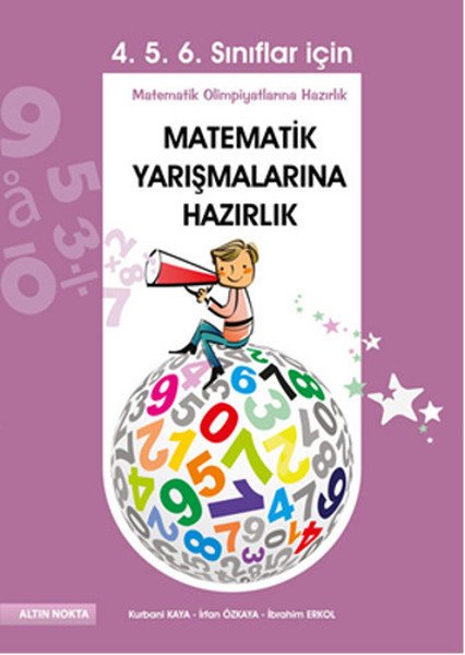 ALTIN NOKTA 4.5.6.SINIFLAR İÇİN MATEMATİK YARIŞMALARINA HAZIRLIK