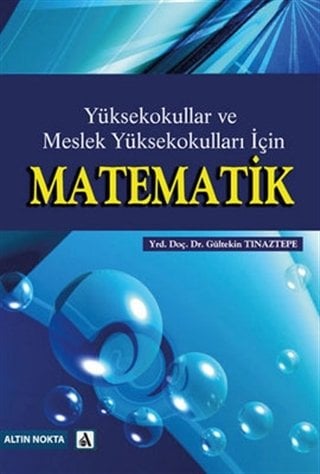 ALTIN NOKTA YÜKSEKOKULLAR VE MESLEK YÜKSEKOKULLARI İÇİN MATEMATİK