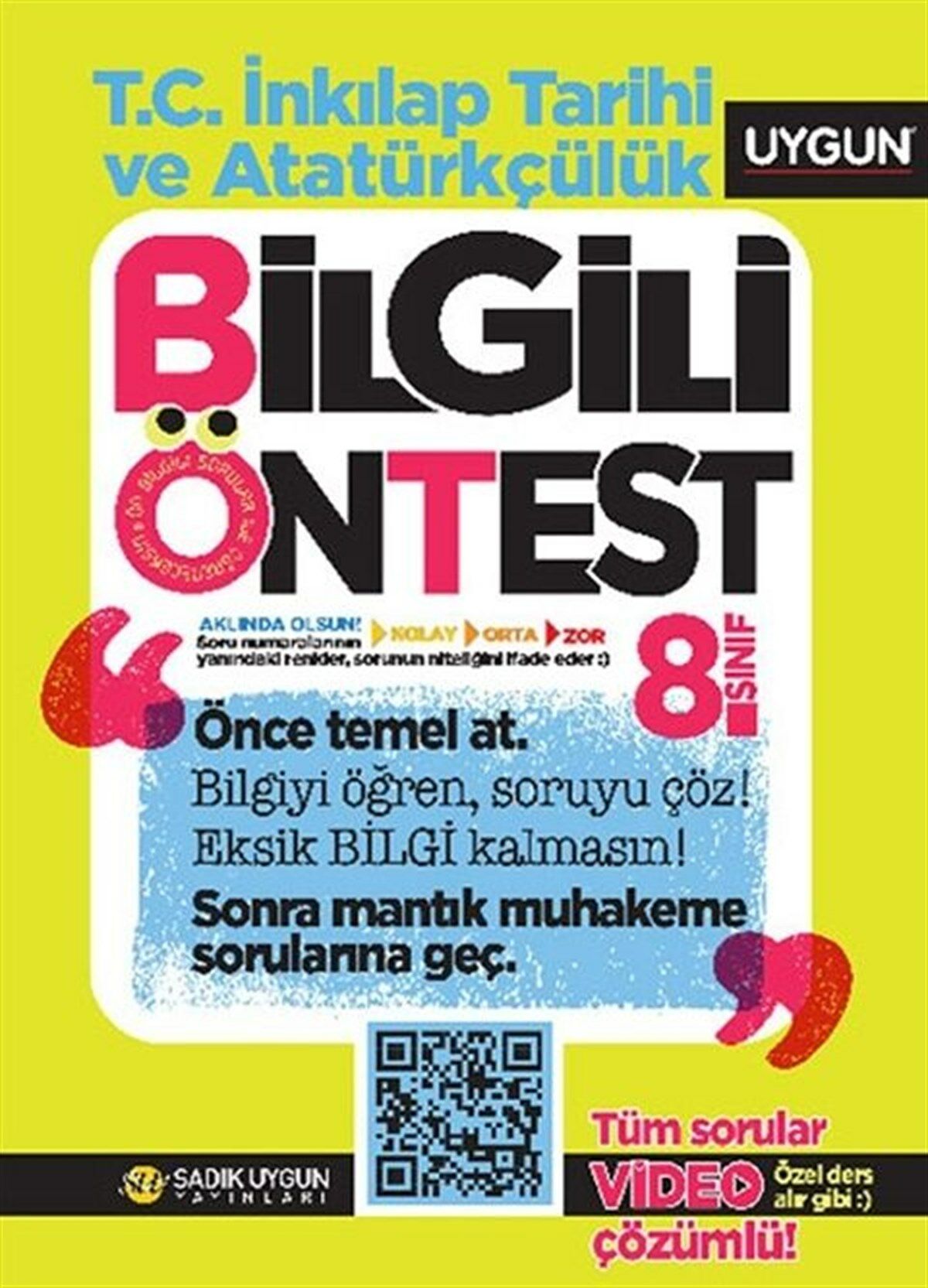 Sadık Uygun 8.Sınıf Bilgili Ön Test T.C. İnkılap Tarihi Ve Atatürkçülük Soru Bankası