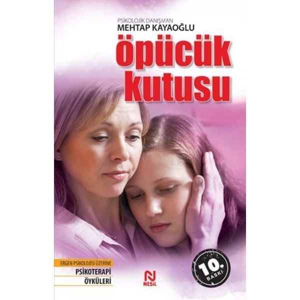 Öpücük Kutusu (Psikoterapi Öyküleri) - Mehtap Kayaoğlu