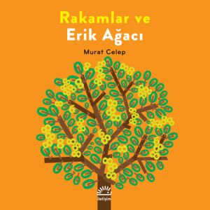 Rakamlar Ve Erik Ağacı