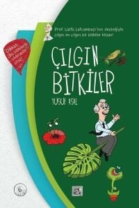 Çılgın Bitkiler - Yusuf Asal