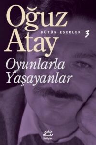 OYUNLARLA YAŞAYANLAR