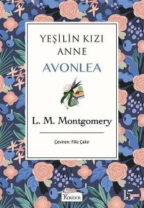 Yeşilin Kızı Anne Avonlea - Mor - Bez Ciltli - Lucy Maud Montgomery