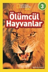 Natınonal Geographıc Kıds - Ölümcül Hayvanlar