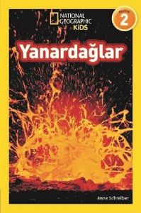 Natınonal Geographıc Kıds - Yanardağlar