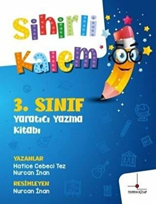 Sihirli Kalem 3.Sınıf Yaratıcı Yazma Kitabı