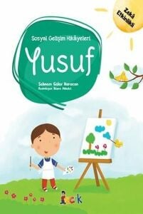 Yusuf-Sosyal Gelişim Hikayeleri - Şebnem Güler Karacan