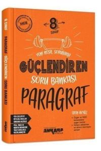 Ankara 8.Sınıf Güçlendiren Paragraf Soru Bankası (2022)