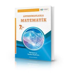 7. Sınıf Antrenmanlarla Matematik