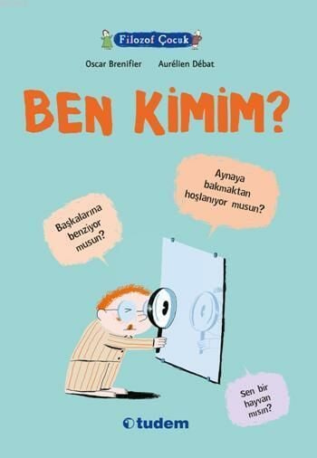 Filozof Çocuk- Ben Kimim?