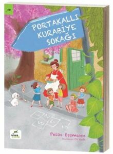 Portakallı Kurabiye Sokağı - Pelin Ossmann