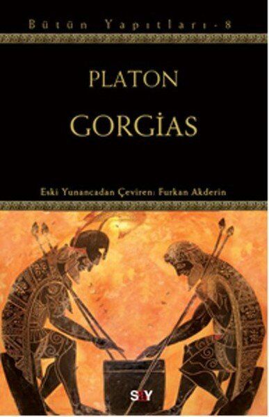 Gorgias - Platon - Say Yayınları