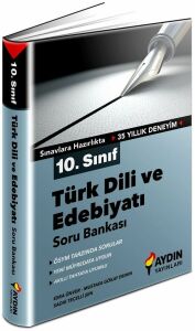Aydın 10.Sınıf Türk Dili Ve Edbiyatı Soru Bankası