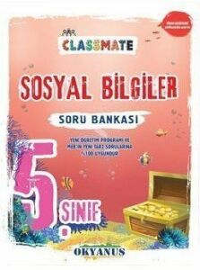 OKYANUS 5.SINIF CLASSMATE SOSYAL BİLGİLER SORU BANKASI