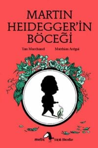 Martin Heidegger'İn Böceği - Yan Marchand - Metis Yayıncılık