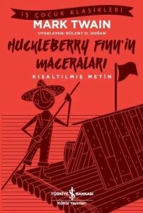 Kısaltılmış Metin Huckleberry Finn'İn Maceraları