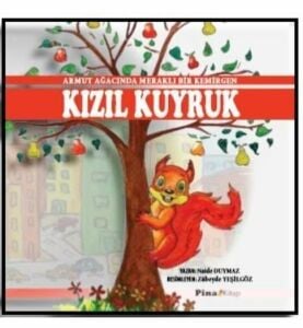 Kızıl Kuyruk - Naide Duymaz - Pina Kitap