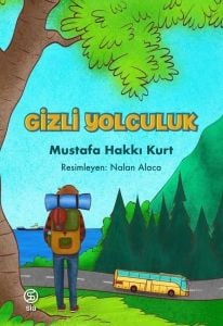 Gizli Yolculuk - Mustafa Hakkı Kurt - Sia