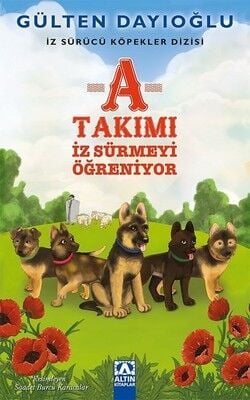 A Takımı İz Sürmeyi Öğreniyor-İz Sürücü Köpekler Dizisi 2