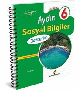 AYDIN ORTAOKUL 6.SINIF SOSYAL BİLGİLER DEFTERİM