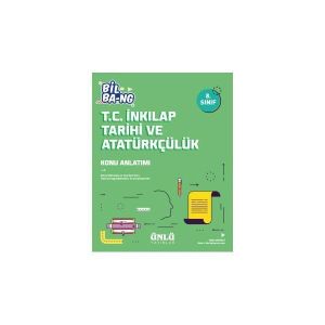 Ünlü 8.Sınıf Bil Bang T.C.İnkilap Tarihi Ve Atatürkçülük Konu Anlatımıçülük Konu Anlatımı