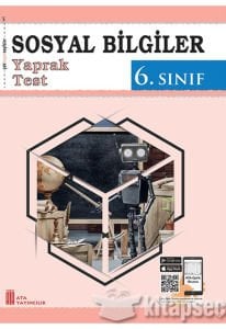 ATA 6.SINIF SOSYAL BİLGİLER YAPRAK TEST