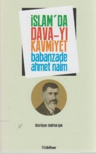 İSLAMDA DAVA YI KAVMİYET