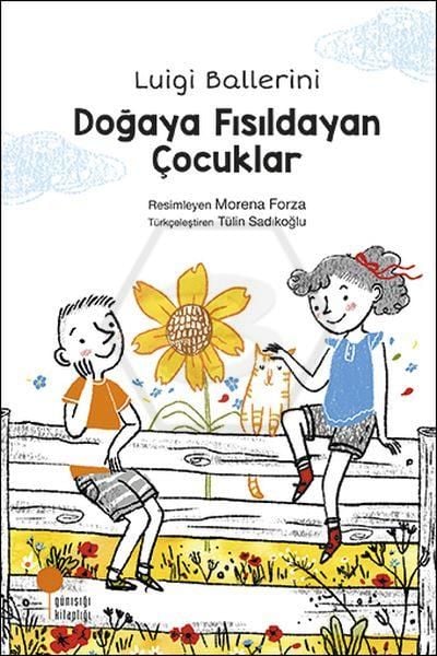 DOĞAYA FISILDAYAN ÇOCUKLAR