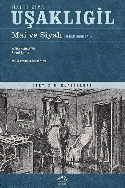 Mai Ve Siyah-Sadeleştirilmiş Basım