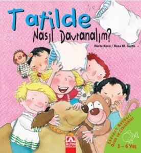 Nasıl Davranalım Dizisi - Tatilde