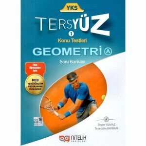 Nitelik Yks Geometri-A Tersyüz Soru Kitabı **
