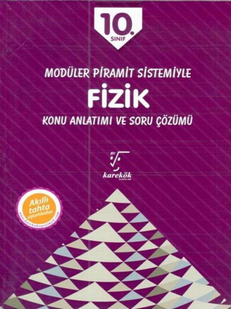 Karekök Yayınları 10. Sınıf Modüler Piramit Sistemiyle Fizik Konu Anlatımı Ve Soru Çözümü