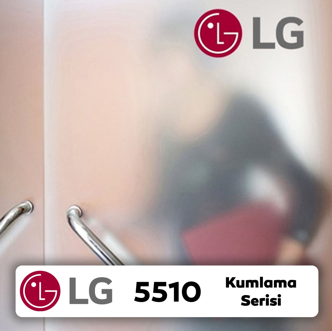 LG 5510 Kumlama Serisi