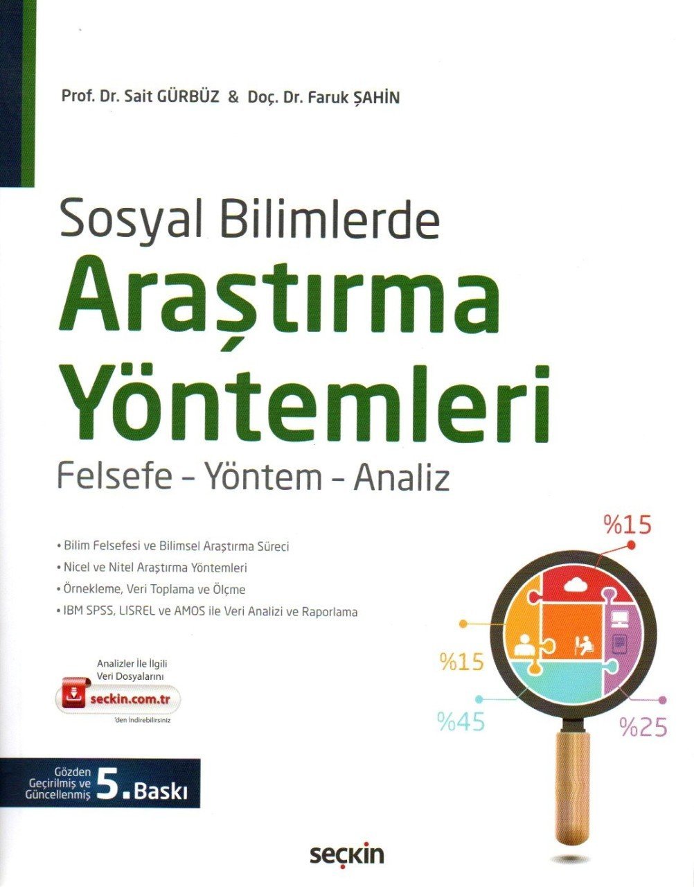 Sosyal Bilimlerde Araştırma Yöntemleri Felsefe – Yöntem – Analiz