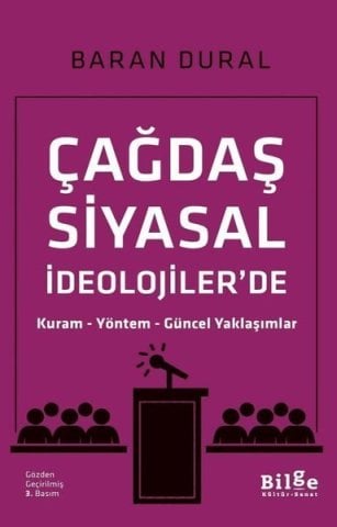 Çağdaş Siyasal İdeolojiler'de Kuram-Yöntem-Güncel Yaklaşımlar