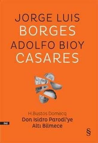Everest Yayınları Don Isidro Parodi'ye Altı Bilmece-Jorge Luis Borges, Adolfo Bioy Cadares